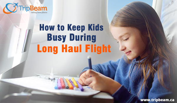 Activities to Keep Kids Busy During a Long Haul Flight