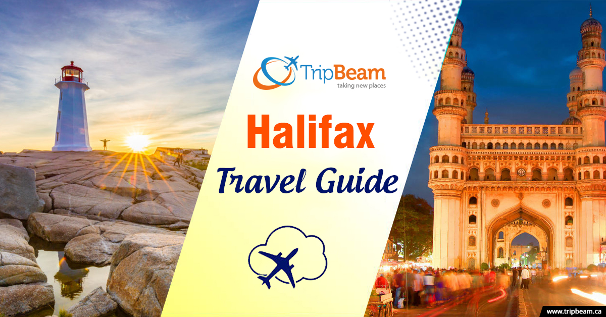 Plan an Exotic Trip to Halifax