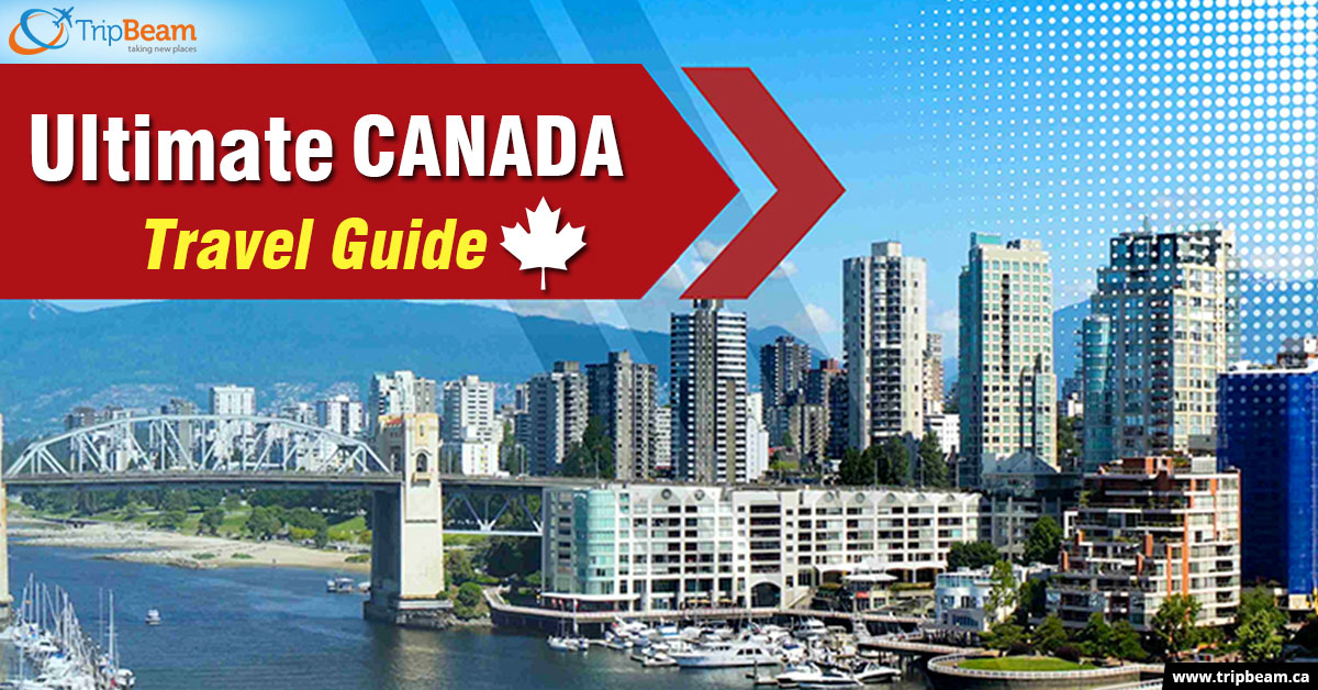 Discover Canada Travel with Budgeted Deals!
