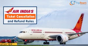 air india ticket cancellation charges, air india cancellation charges, air india ticket , air india flight ticket, air india cancellation policy , air india cancellation charges 2019, air india fare rules