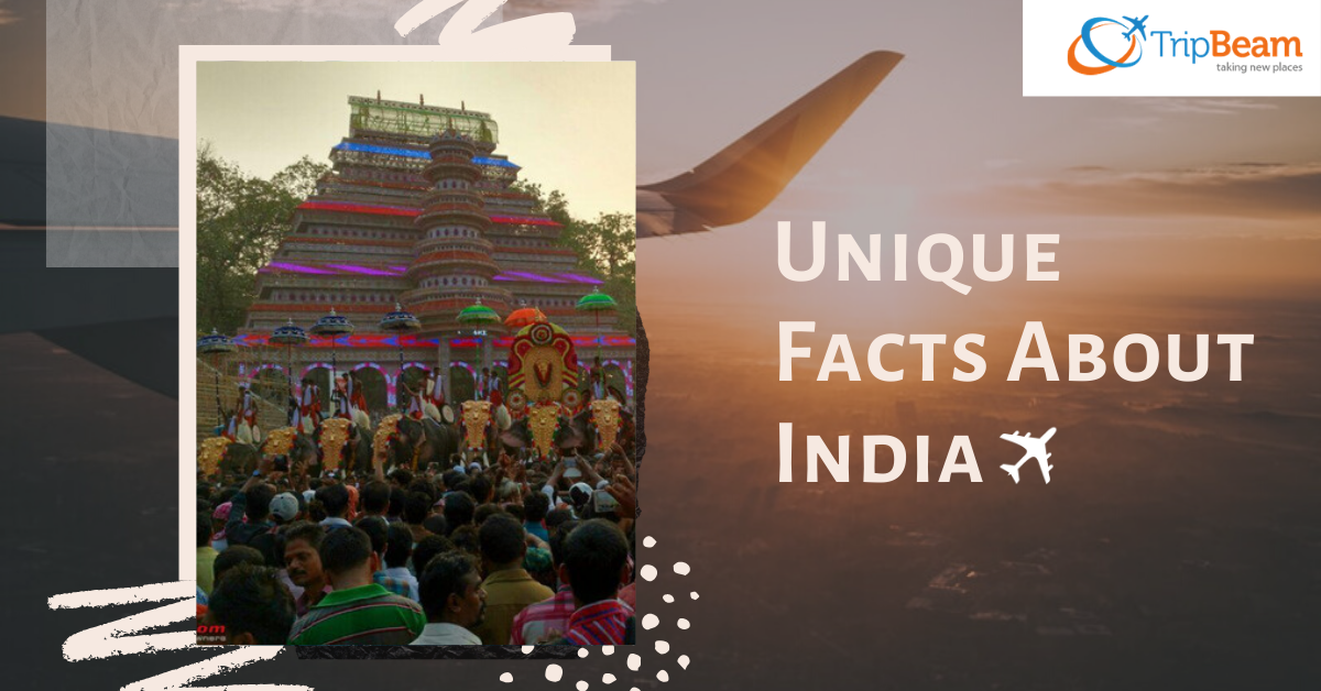 7 Facts that Make India So Unique