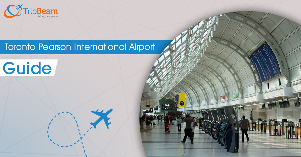 Toronto Pearson International Airport Terminal Information and Facilities