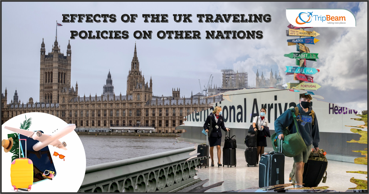 Effects of the UK Traveling Policies on Other Nations