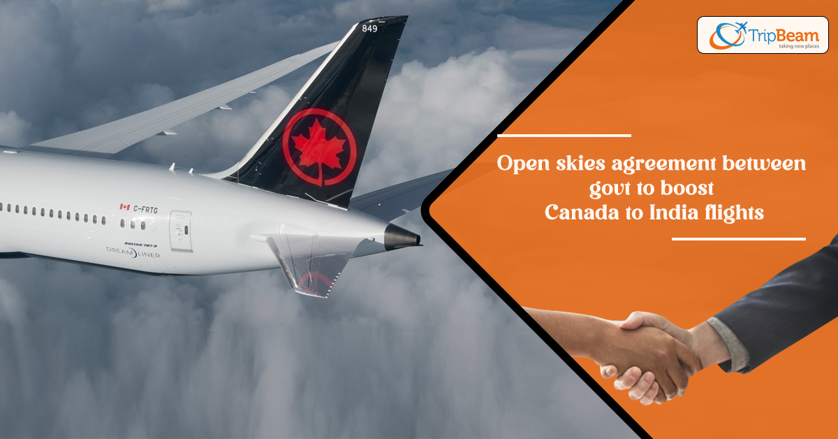 Open skies agreement between govt to boost Canada to India flights