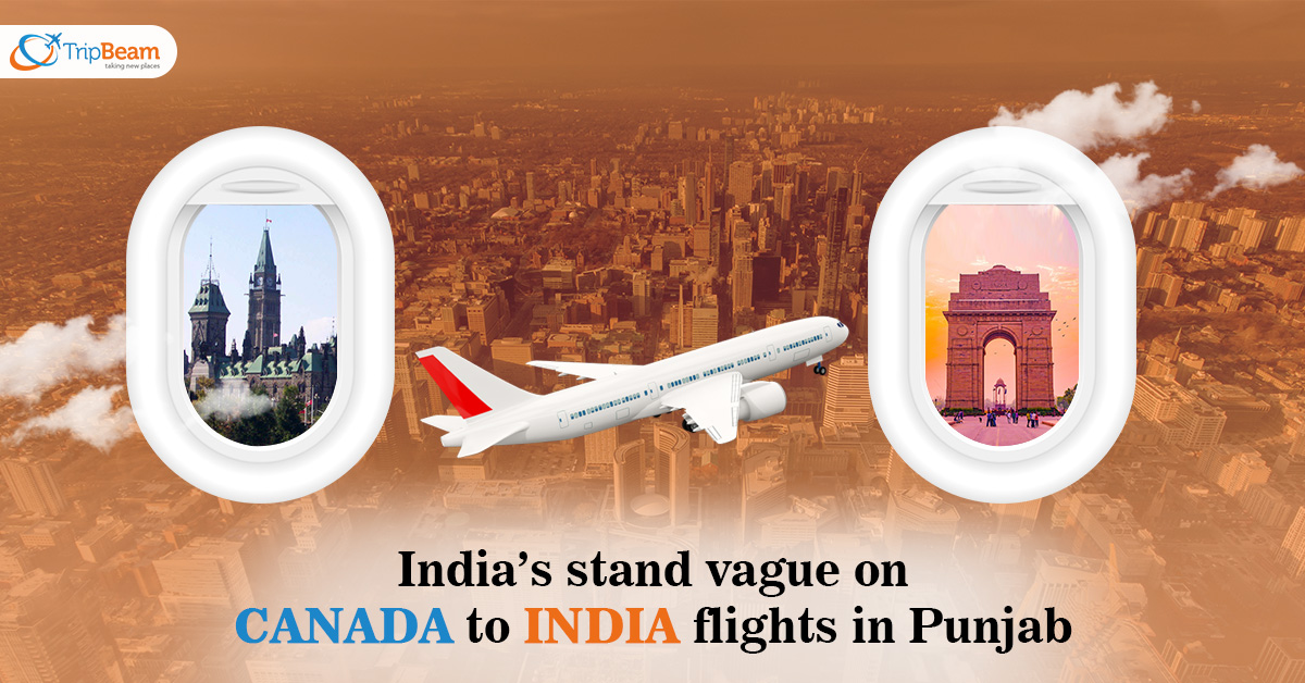 India’s stand vague on Canada to India flights in Punjab