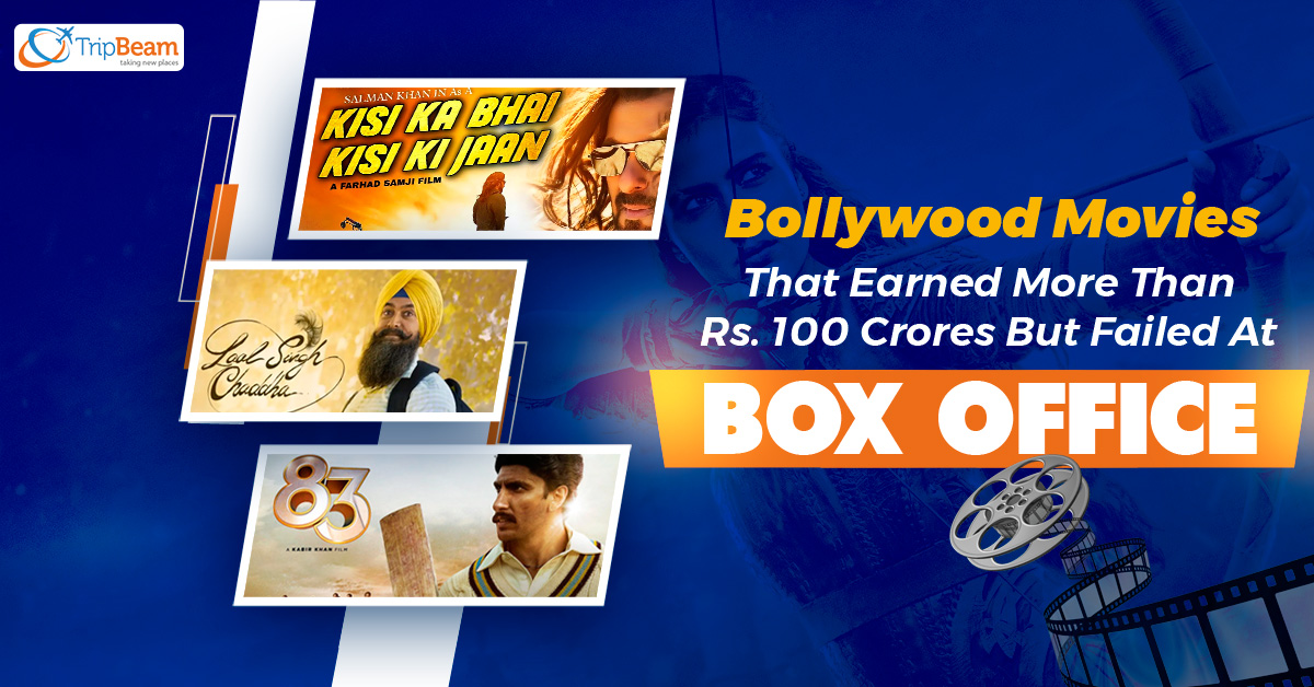 Bollywood Movies That Earned More Than Rs. 100 Crores But Failed At Box Office