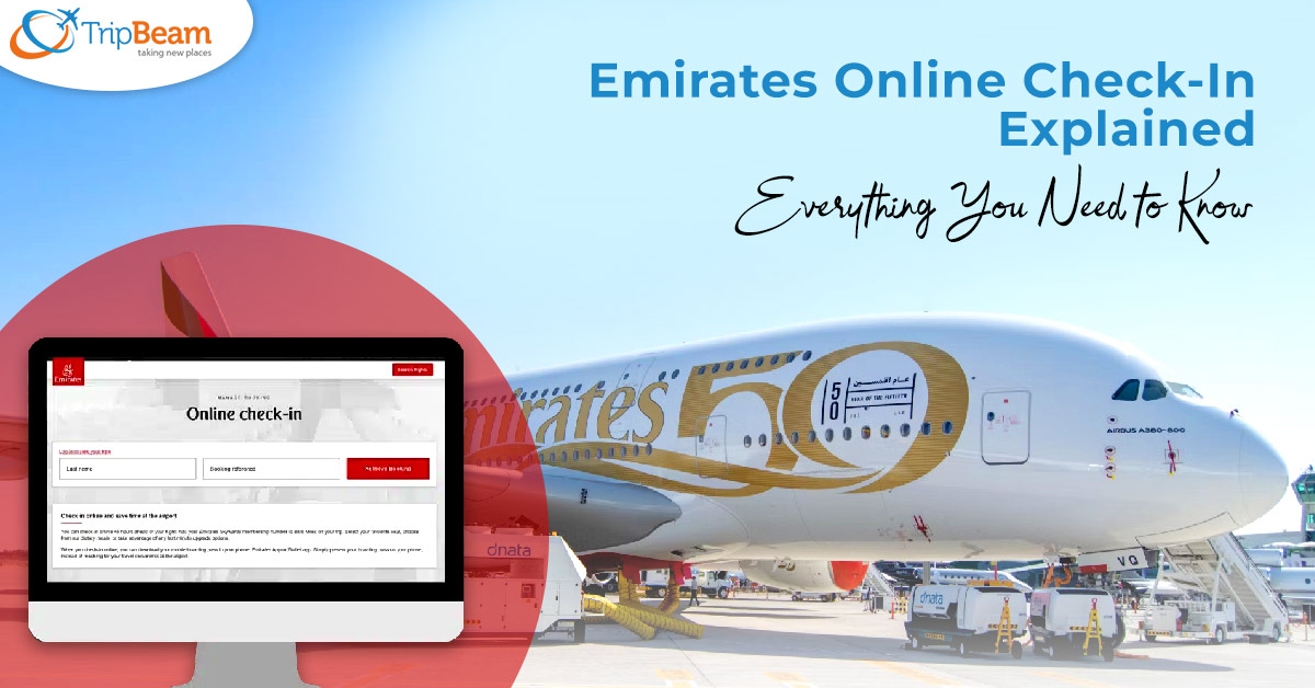 Emirates Online Check-In Explained- Everything You Need to Know