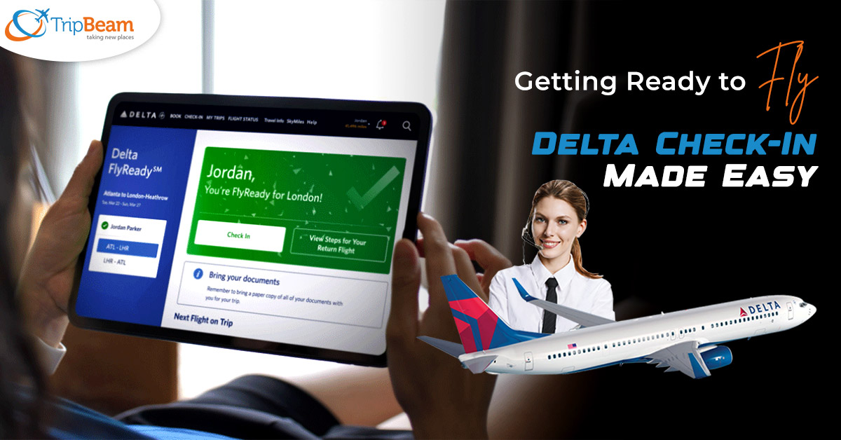 Getting Ready to Fly Delta Check In Made Easy