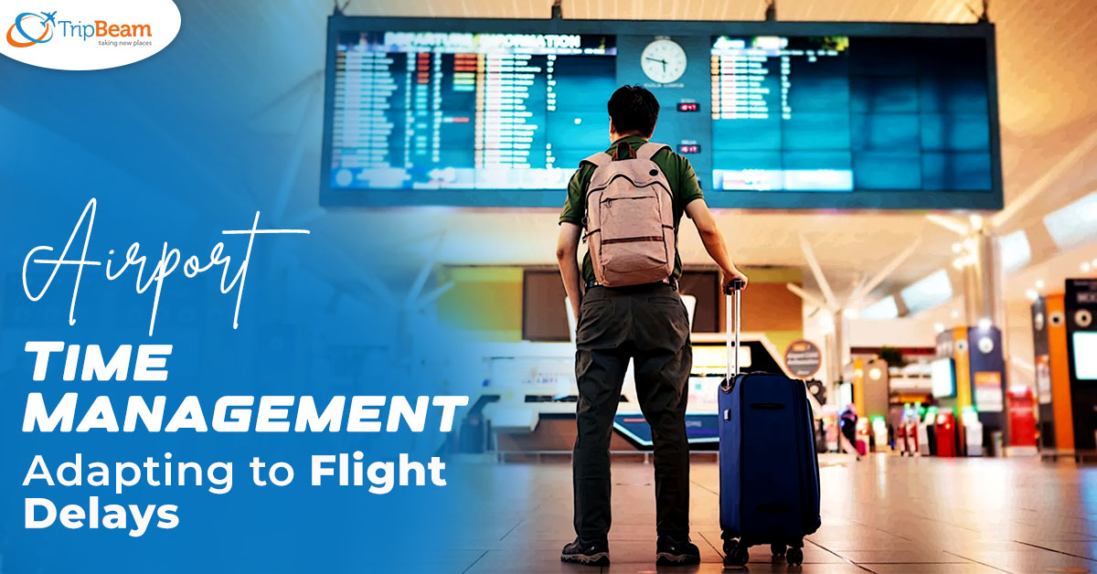 Airport Time Management: Adapting to Flight Delays